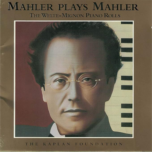 Mahler plays Mahler